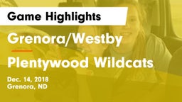 Grenora/Westby  vs Plentywood Wildcats Game Highlights - Dec. 14, 2018