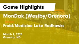 MonDak (Westby/Grenora) vs Froid/Medicine Lake Redhawks Game Highlights - March 2, 2020