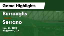 Burroughs  vs Serrano  Game Highlights - Jan. 24, 2020