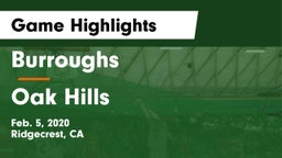 Burroughs  vs Oak Hills  Game Highlights - Feb. 5, 2020