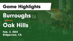 Burroughs  vs Oak Hills  Game Highlights - Feb. 2, 2022