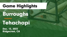 Burroughs  vs Tehachapi  Game Highlights - Dec. 13, 2022