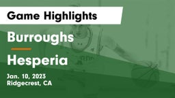 Burroughs  vs Hesperia  Game Highlights - Jan. 10, 2023