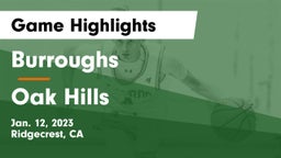 Burroughs  vs Oak Hills  Game Highlights - Jan. 12, 2023