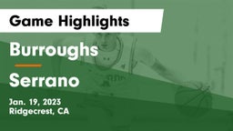 Burroughs  vs Serrano  Game Highlights - Jan. 19, 2023