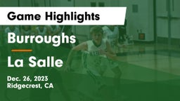 Burroughs  vs La Salle  Game Highlights - Dec. 26, 2023