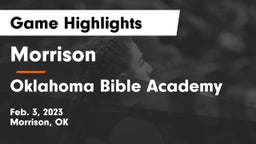 Morrison  vs Oklahoma Bible Academy Game Highlights - Feb. 3, 2023