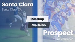 Matchup: Santa Clara vs. Prospect  2017