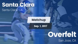 Matchup: Santa Clara vs. Overfelt  2017
