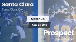 Matchup: Santa Clara vs. Prospect  2018