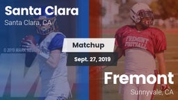 Matchup: Santa Clara vs. Fremont  2019