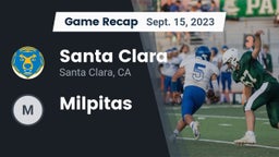 Recap: Santa Clara  vs. Milpitas  2023