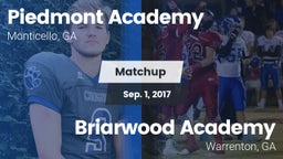 Matchup: Piedmont Academy vs. Briarwood Academy  2017