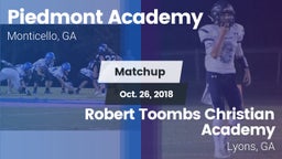 Matchup: Piedmont Academy vs. Robert Toombs Christian Academy  2018