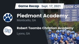 Recap: Piedmont Academy  vs. Robert Toombs Christian Academy  2021