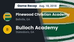 Recap: Pinewood Christian Academy vs. Bulloch Academy 2018