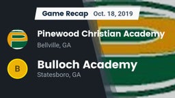 Recap: Pinewood Christian Academy vs. Bulloch Academy 2019