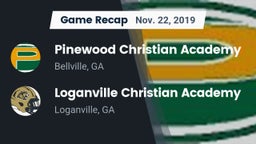 Recap: Pinewood Christian Academy vs. Loganville Christian Academy  2019