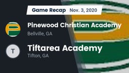 Recap: Pinewood Christian Academy vs. Tiftarea Academy  2020