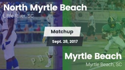 Matchup: North Myrtle Beach vs. Myrtle Beach  2017