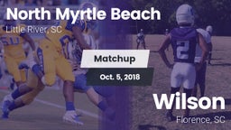 Matchup: North Myrtle Beach vs. Wilson  2018