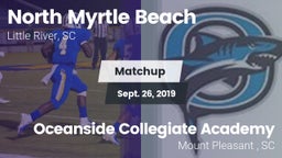 Matchup: North Myrtle Beach vs. Oceanside Collegiate Academy 2019