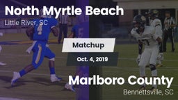 Matchup: North Myrtle Beach vs. Marlboro County  2019