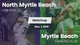 Matchup: North Myrtle Beach vs. Myrtle Beach  2019