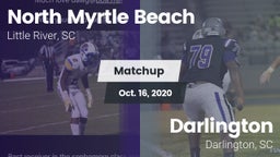 Matchup: North Myrtle Beach vs. Darlington  2020