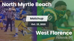 Matchup: North Myrtle Beach vs. West Florence  2020