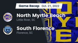 Recap: North Myrtle Beach  vs. South Florence  2022