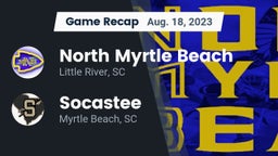 Recap: North Myrtle Beach  vs. Socastee  2023