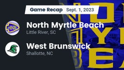 Recap: North Myrtle Beach  vs. West Brunswick  2023