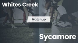 Matchup: Whites Creek vs. Sycamore  2016