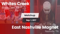 Matchup: Whites Creek vs. East Nashville Magnet 2017