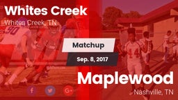 Matchup: Whites Creek vs. Maplewood  2017