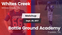 Matchup: Whites Creek vs. Battle Ground Academy  2017