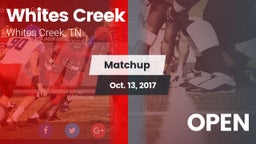 Matchup: Whites Creek vs. OPEN 2017