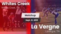 Matchup: Whites Creek vs. La Vergne  2018