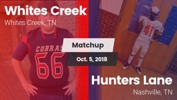 Matchup: Whites Creek vs. Hunters Lane  2018