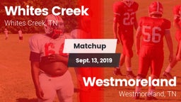 Matchup: Whites Creek vs. Westmoreland  2019