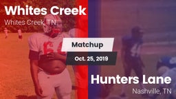 Matchup: Whites Creek vs. Hunters Lane  2019