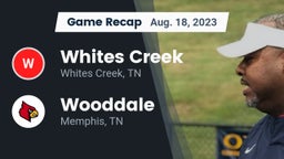 Recap: Whites Creek  vs. Wooddale  2023