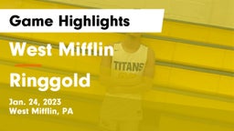 West Mifflin  vs Ringgold  Game Highlights - Jan. 24, 2023