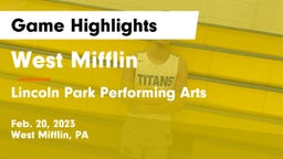 West Mifflin  vs Lincoln Park Performing Arts  Game Highlights - Feb. 20, 2023