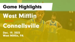 West Mifflin  vs Connellsville  Game Highlights - Dec. 19, 2023