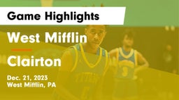 West Mifflin  vs Clairton  Game Highlights - Dec. 21, 2023