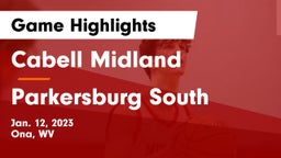 Cabell Midland  vs Parkersburg South  Game Highlights - Jan. 12, 2023