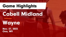 Cabell Midland  vs Wayne  Game Highlights - Nov. 27, 2023