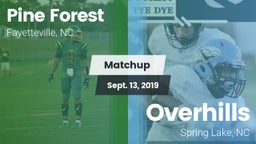 Matchup: Pine Forest vs. Overhills  2019